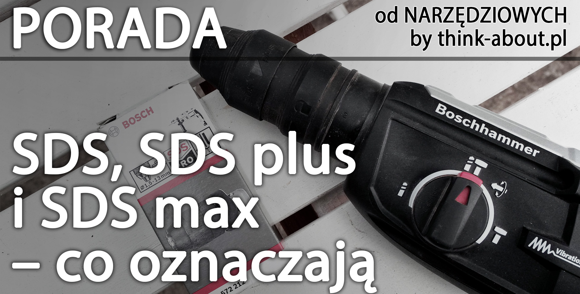 SDS, SDS Plus, SDS Max, SDS Pro