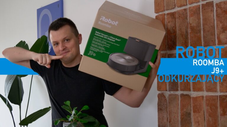 Każdy go testował, tylko nie ja! Pora na recenzję iRobot Roomba J9+