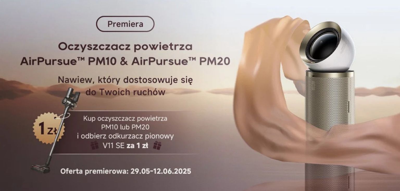 Przygotuj się na mega promocję! Kupując nowy oczyszczacz powietrza Dreame, otrzymujesz odkurzacz za 1zł Promocja Dreame