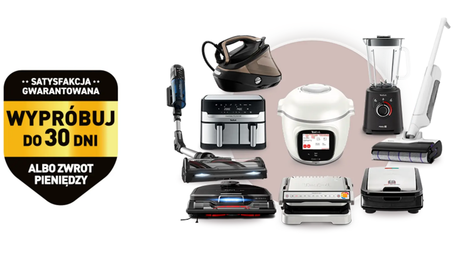 Grafika promująca akcję "Satysfakcja gwarantowana" marki Tefal.