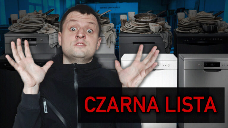 Zmywarki z czarnej listy - płacz, koszty, zgrzytanie zębów