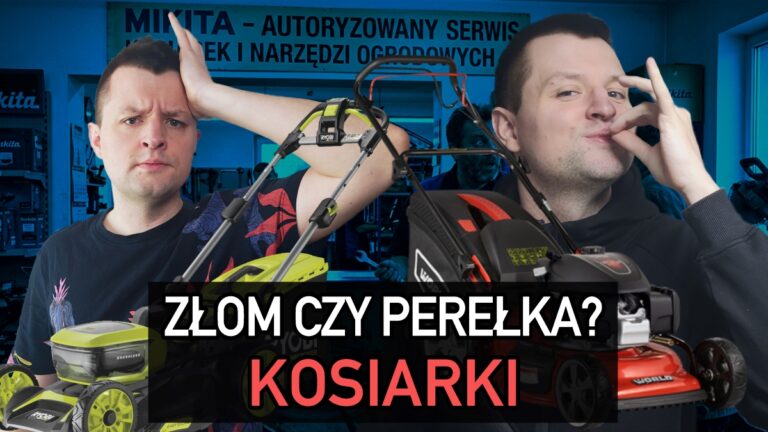 Jakiej kosiarki NIE kupować? Szczery ranking i opinie serwisantów Jakiej kosiarki NIE kupować? Szczery ranking i opinie serwisantów